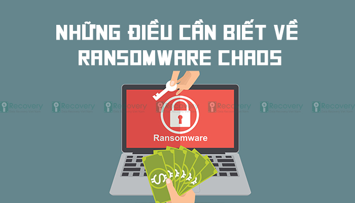 nhung-dieu-can-biet-ve-ransomware-chaos.jpg