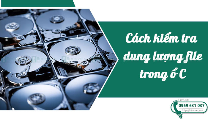 cach-kiem-tra-dung-luong-cac-file-trong-o-c.jpg
