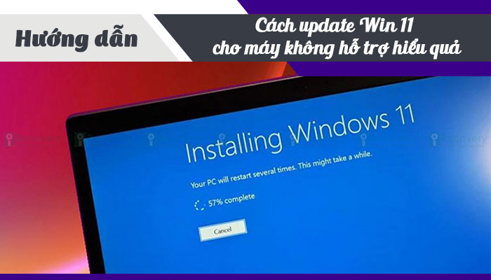 cach-update-win-11-cho-may-khong-ho-tro-1.jpg